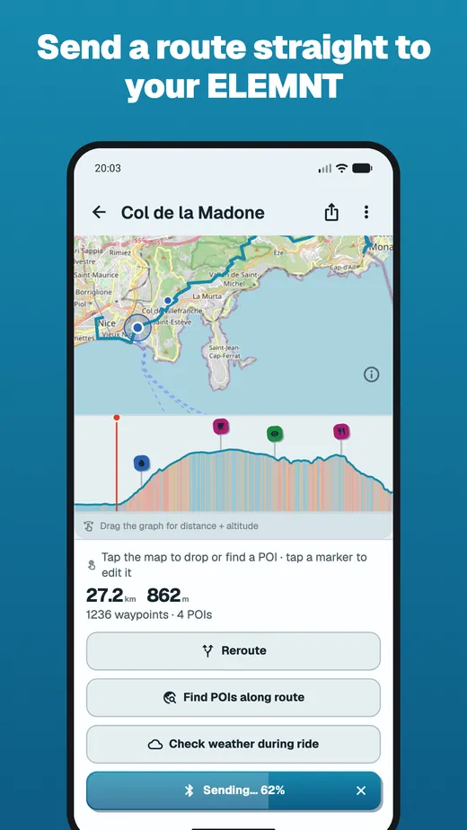 App screen headed “Send a route straight to your ELEMNT”: the Col de la Madone route, 27.2 km and 862 m of climbing, with its stops on the elevation profile and the send button filling at 62 per cent.